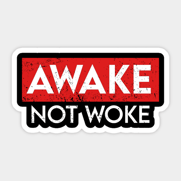 Awake Not Woke Cancel Culture Sticker by BethTheKilljoy